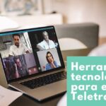 Las mejores herramientas tecnológicas para el teletrabajo